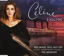 CD Single - Céline Dion - My Heart Will Go On - The Remixes
