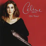 Céline Dion - On Tour