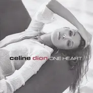 Céline Dion - One Heart