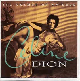 Celine Dion - The Colour of My Love