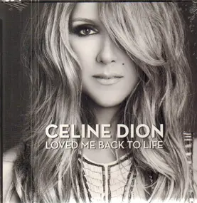 Celine Dion - Loved Me Back to Life