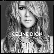 LP - Céline Dion - Loved Me Back To Life
