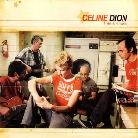 Celine Dion - 1 Fille & 4 Types