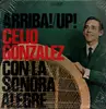 LP - Celio González Con La Sonora Alegre - Arriba ! Up!