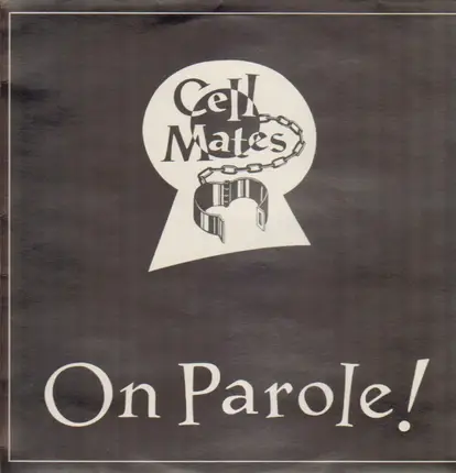 Cell Mates - On Parole