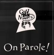 Cell Mates - On Parole!