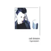 CD Single - Cell Division - Hypnotized