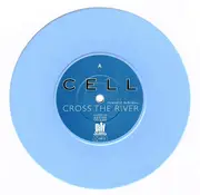 7inch Vinyl Single - Cell - Cross The River - Blue Marble