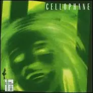 Cellophane - Hang Ups