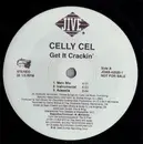 12inch Vinyl Single - Celly Cel - Get It Crackin' / Every Day Is Tha Weekend