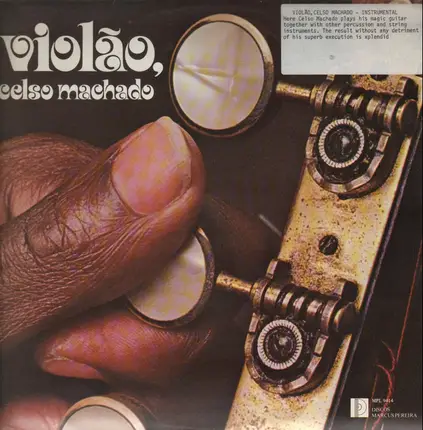 Celso Machado - Violão, Celso Machado