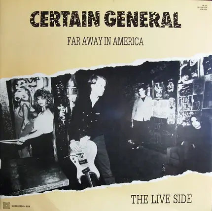 Certain General / Band Of Outsiders - Far Away In America - The Live Side