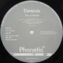 12inch Vinyl Single - Ceramix - Can U Dance