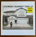 LP - Ceremony - Rohnert Park LP