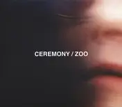 Ceremony - Zoo