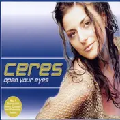 Ceres - Open Your Eyes