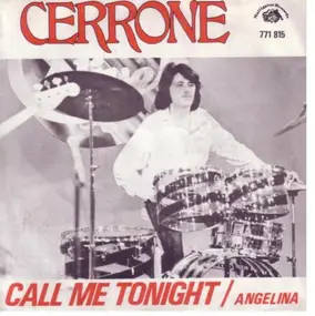 Cerrone - Angelina / Call Me Tonight