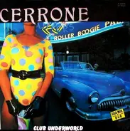 Cerrone - Club Underworld