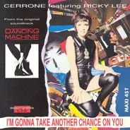 Cerrone Featuring Ricky Lee - I'm Gonna Take Another Chance On You