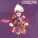 12inch Vinyl Single - Cerrone - Gimme Love