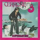 7inch Vinyl Single - Cerrone - Supernature