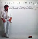 LP - César Camargo Mariano - A Todas As Amizades