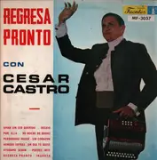 LP - Cesar Castro - Regresa Pronto Con Cesar Castro