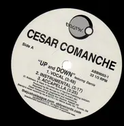 Cesar Comanche - Up And Down