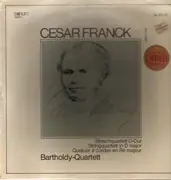 LP - César Franck - Bartholdy Quartett - Streichquartett D-dur