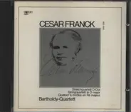 César Franck - Bartholdy Quartett - Streichquartett D-dur