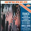 LP - César Franck - Marcel Dupré - Pièce Héroïque / Three Chorales