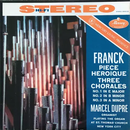 César Franck - Marcel Dupré - Pièce Héroïque / Three Chorales