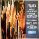 LP - César Franck / Marcel Dupré - Pièce Héroïque / Three Chorales - Mono