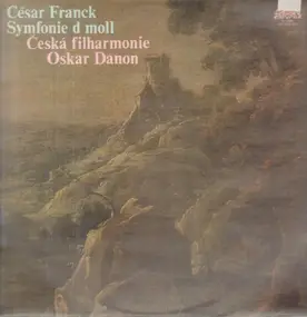 César Franck - Symfonie d moll