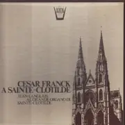 LP-Box - César Franck / Jean Langlais - César Franck à Sainte-Clotilde - Hardcover Box