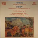 CD - César Franck , Gabriel Fauré , Vincent d'Indy - François-Joël Thiollier , Irish National Symphony O - French Music For Piano & Orchestra