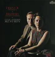 César Franck , Johannes Brahms - Sonata In A Major / Sonata No. 3 In D Minor