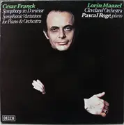 LP - César Franck (Maazel) - Symphony In D Minor; Symphonic Variations for Piano & Orchestra