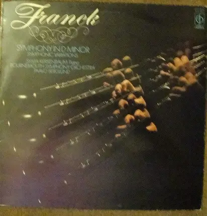 Franck - Symphony In D Minor; Symphonic Variations