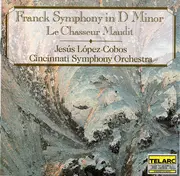 CD - César Franck : Jesús López-Cobos , Cincinnati Symphony Orchestra - Symphony In D Minor / Le Chasseur Maudit