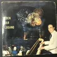 Cesare Castellani - Eden Bar Lugano