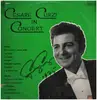 LP - Cesare Curzi in Concert - Ideale, La Tosca, La Danza a.o. - signed by Cesare Curzi