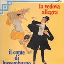 LP - Cesare Gallino - La Vedova Allegra - Il Conte Di Lussemburgo - Still sealed