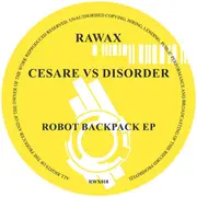 12inch Vinyl Single - Cesare vs. Disorder - Robot Backpack EP