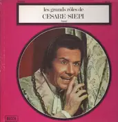 Cesare Siepi - les grands roles
