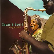 Cesaria Evora - Rogamar