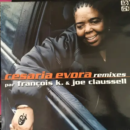 Cesaria Evora - Remixes Par François K. & Joe Claussell