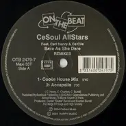 CeSoul Allstars - Bare As She Dare (Remixes)