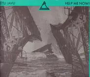 Cetu Javu - Help Me Now!