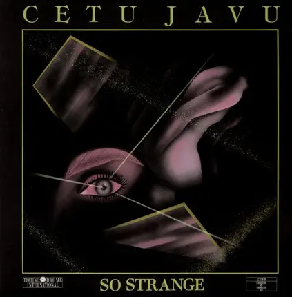 Cetu Javu - So Strange